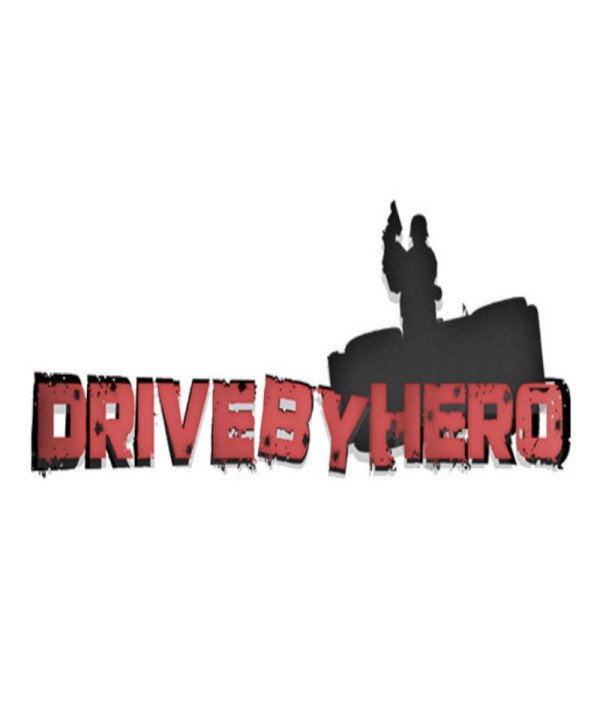 Drive By Hero Steam Steam Key GLOBAL